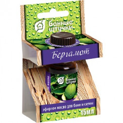 Банные принадлежности БАННЫЕ ШТУЧКИ 30009 Эфирное масло Бергамот 15 мл