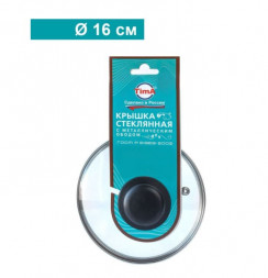 Крышка стекл. с круглой НЖС ручкой с метал/обод низкая TIMA Крышка стекл. с круглой НЖС ручкой с метал/обод 16 см низ. 5716